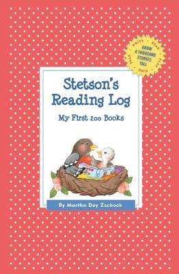 Stetson’s Reading Log: My First 200 Books （Gatst）