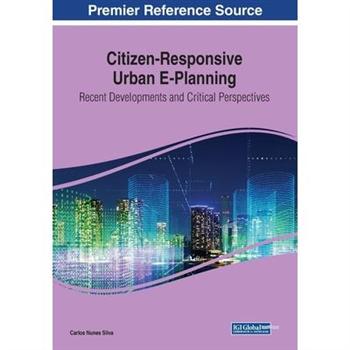 Citizen-Responsive Urban E-Planning