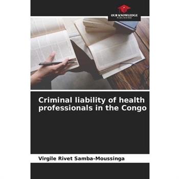 Criminal liability of health professionals in the Congo