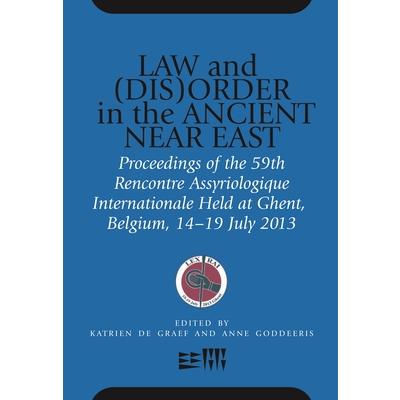 Law and (Dis)Order in the Ancient Near East