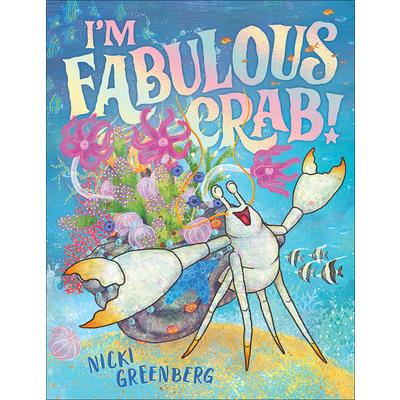 I’m Fabulous Crab