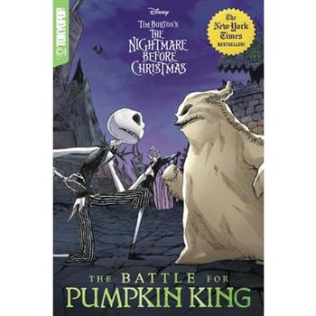 Disney Manga: Tim Burton’s the Nightmare Before Christmas - The Battle for Pumpkin King