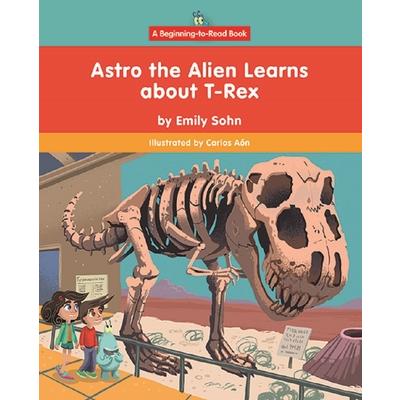 Astro the Alien Learns about T-Rex