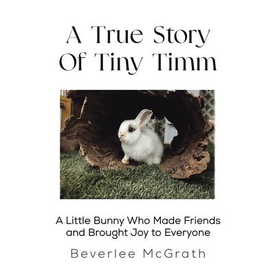 A True Story Of Tiny Timm | 拾書所