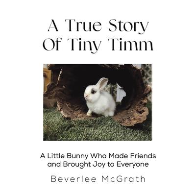 A True Story Of Tiny Timm | 拾書所