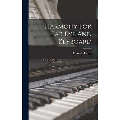 Harmony For Ear Eye And Keyboard