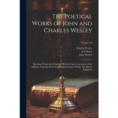 The Poetical Works of John and Charles Wesley | 拾書所