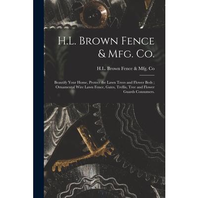 H.L. Brown Fence & Mfg. Co.
