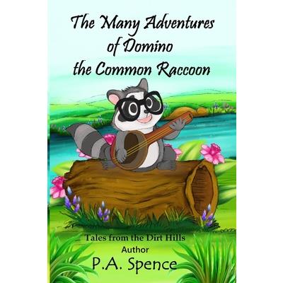 The Many Adventures of Domino the Common Raccoon