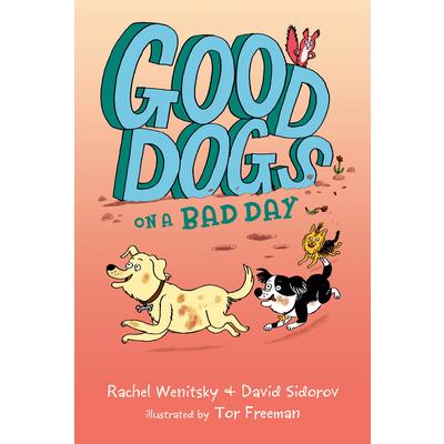 Good Dogs on a Bad Day