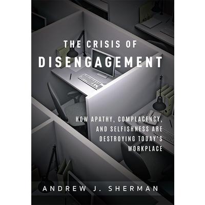 The Crisis of Disengagement