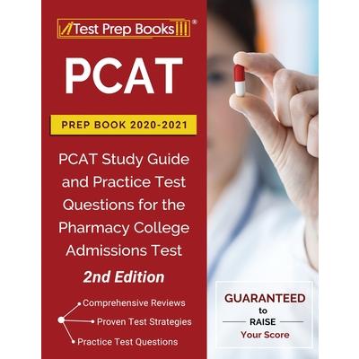 PCAT Prep Book 2020-2021PCAT Study Guide and Practice Test Questions for the Pharmacy Coll