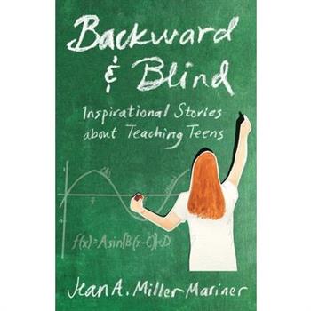 Backward and Blind