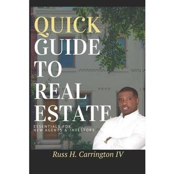 Quick Guide To Real Estate