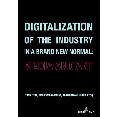Digitalization of the Industry in a Brand New Normal