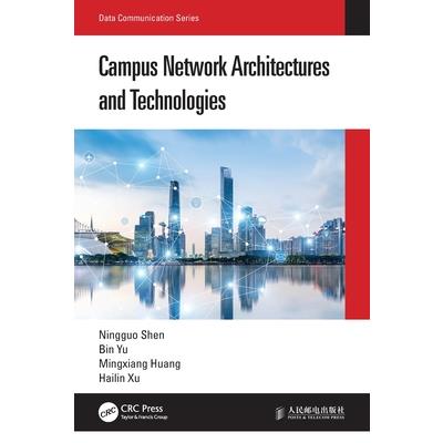 Campus Network Architectures and Technologies