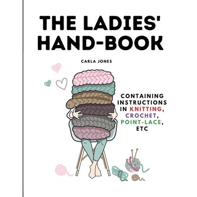 The Ladies' Hand-Book | 拾書所