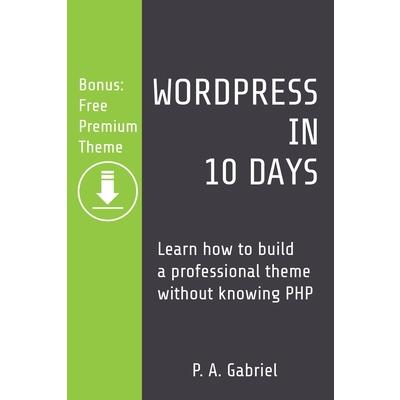 WordPress in 10 Days