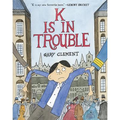 K Is in Trouble (a Graphic Novel)