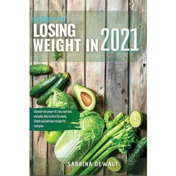 Secrets to Losing Weight in 2021