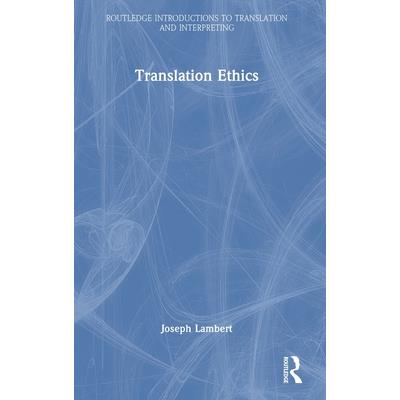 Translation Ethics | 拾書所