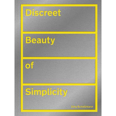J繹rg Schellmann: Discreet Beauty of Simplicity