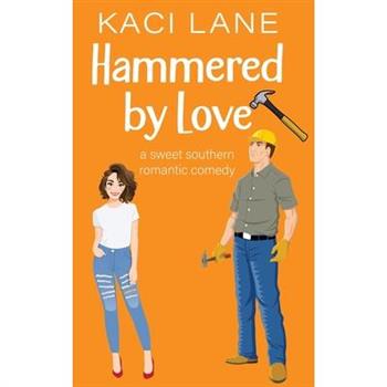 Hammered by Love