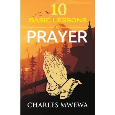 Ten Basic Lessons in Prayer | 拾書所