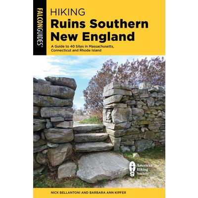 Hiking Ruins of Southern New England