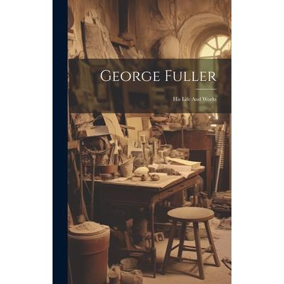 George Fuller | 拾書所