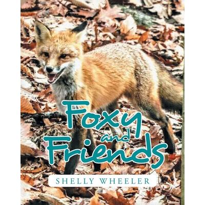 Foxy and Friends