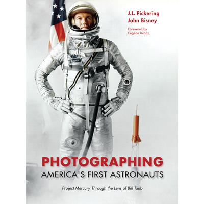 Photographing America’s First Astronauts