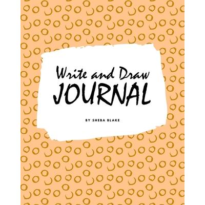 Write and Draw Primary Journal for Children - Grades K-2 (8x10 Softcover Primary Journal / Journal for Kids)
