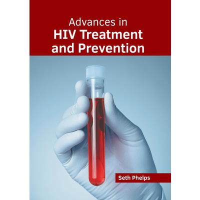 Advances in HIV Treatment and Prevention | 拾書所