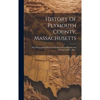 History Of Plymouth County, Massachusetts