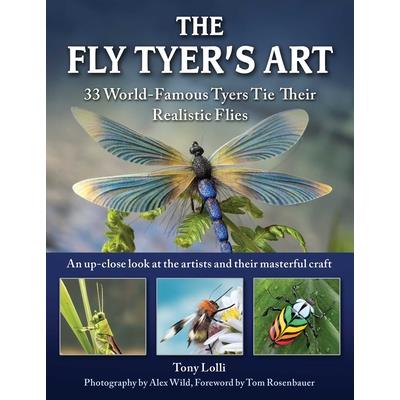 The Fly Tyer’s Art