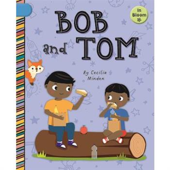 Bob and Tom