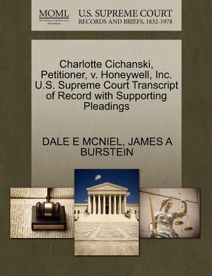 Charlotte Cichanski, Petitioner, V. Honeywell, Inc. U.S. Supreme Court Transcript of Record with Supporting Pleadings