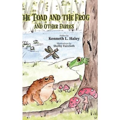The Toad and the Frog and Other Fables