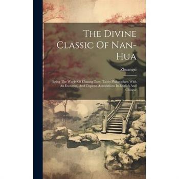 The Divine Classic Of Nan-hua