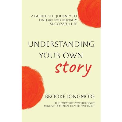 Understanding Your Own Story