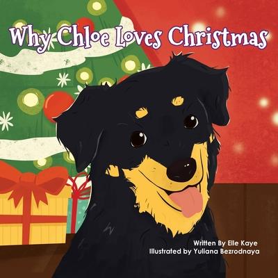 Why Chloe Loves Christmas