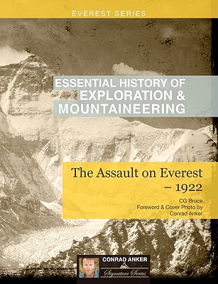 The Assault on Everest-1922 (Conrad Anker Signature Series)