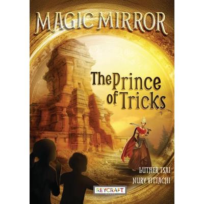 The Prince of Tricks: (Magic Mirror Book 7)
