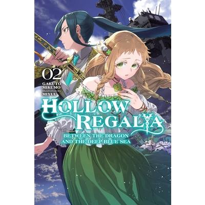 Hollow Regalia, Vol. 2 (Light Novel) | 拾書所