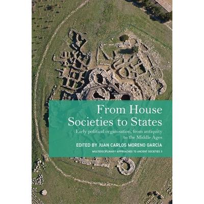From House Societies to States