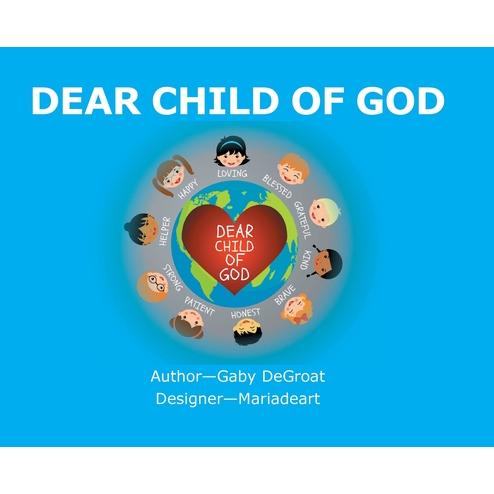 Dear Child of God