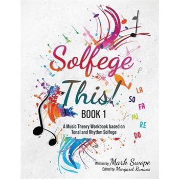Solfege This! Book One