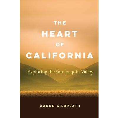 The Heart of California