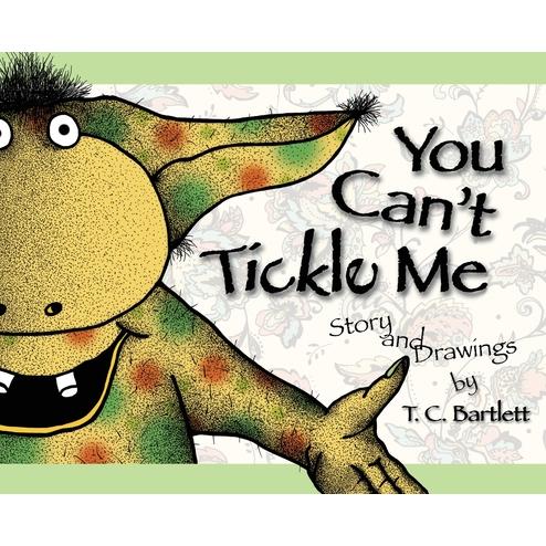 You Can’t Tickle Me